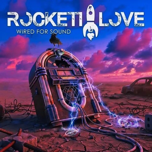 Rockett love wired for - rockett,